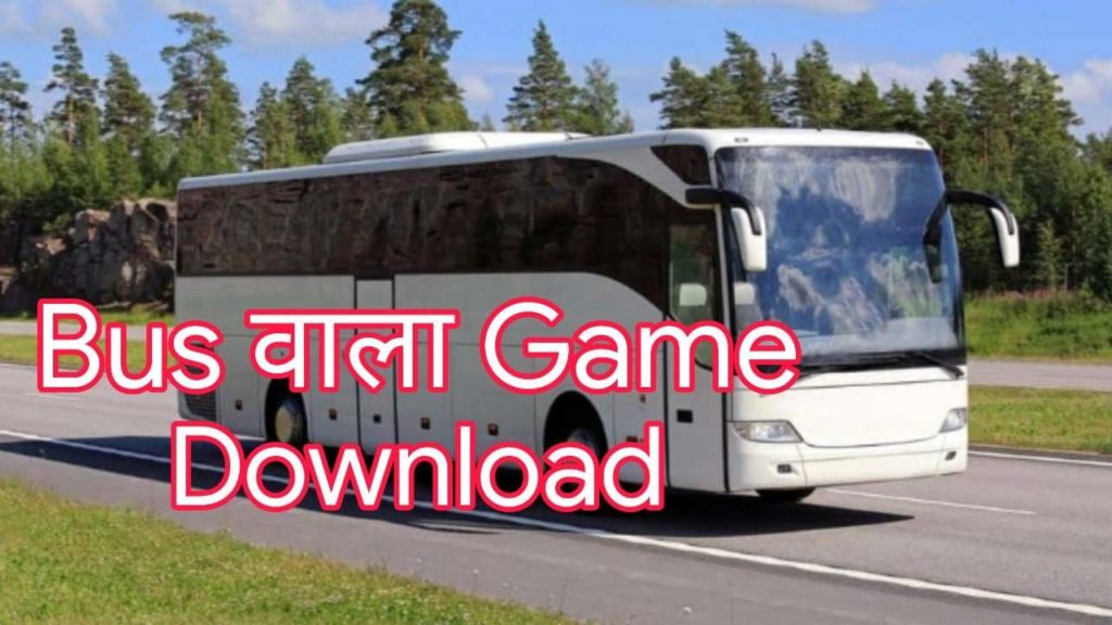 Bus wala game download